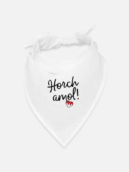 Horch amol! - Bandana Dreieckstuch - Weiß