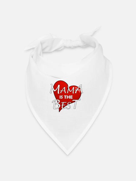 MAMA IS THE BEST - Bandana Dreieckstuch - Weiß