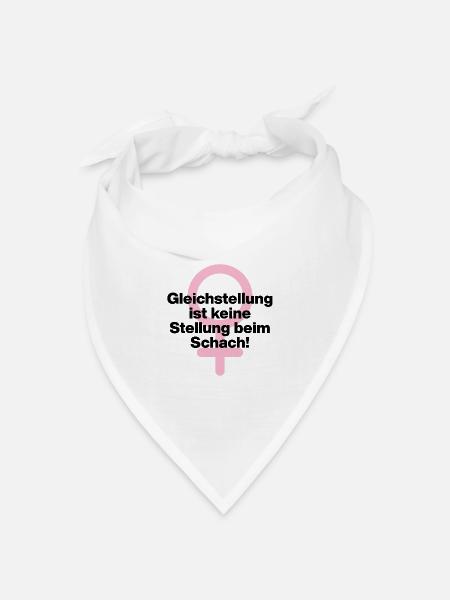 GLEICHSTELLUNG KEIN SCHACHZUG! ♀ GIRLPOWER GIRLS - Bandana Dreieckstuch - Weiß