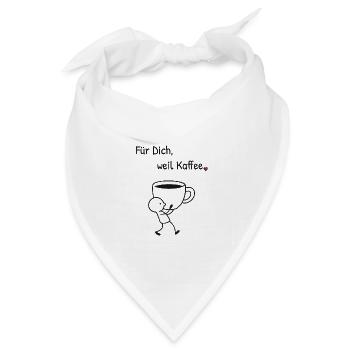 Für Dich weil Kaffee. Strichillustration mit Herz - Bandana Dreieckstuch - Weiß - Vorne