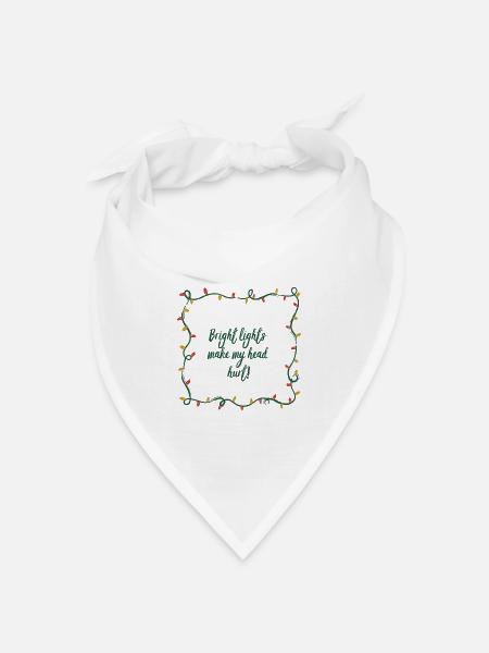 Helle Lichter, Kopfschmerzen, Weihnachten, Nörgler, lustig - Bandana Dreieckstuch - Weiß