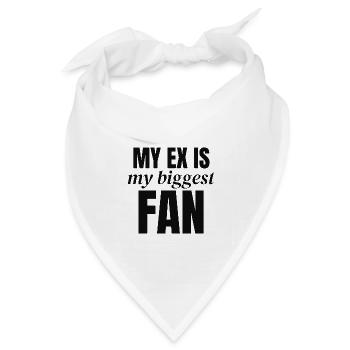 Mein Ex ist mein größter Fan - Bandana Dreieckstuch - Weiß - Vorne