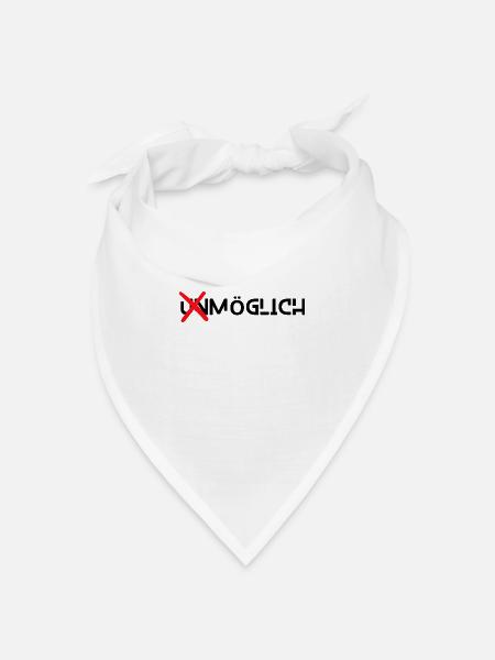 Alles ist möglich - Bandana Dreieckstuch - Weiß