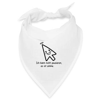Kann nicht pausieren | Lustiger Online Gamer Spruc - Bandana Dreieckstuch - Weiß - Vorne