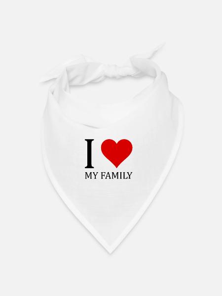 I love My Family Mutter Vater Geschenk - Bandana Dreieckstuch - Weiß