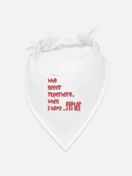 Sister - Bandana Dreieckstuch - Weiß