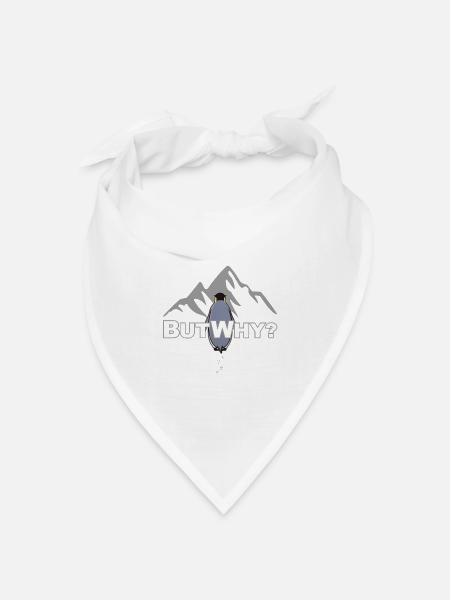 But Why? Pinguin Meme Motivation - Bandana Dreieckstuch - Weiß
