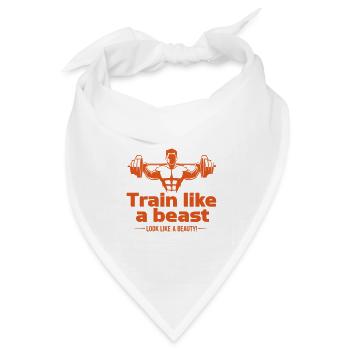 Train like a beast - look like a beauty - Bandana Dreieckstuch - Weiß - Vorne
