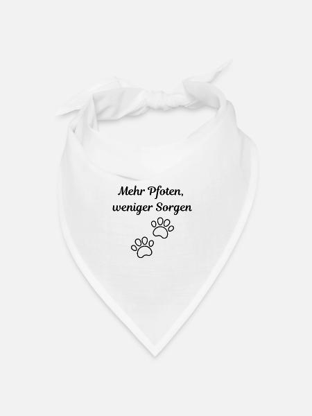 Mehr Pfoten, weniger Sorgen – Tiermotiv - Bandana Dreieckstuch - Weiß