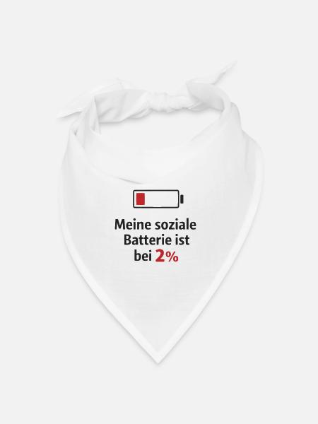 Soziale Batterie bei 2 Prozent - Bandana Dreieckstuch - Weiß