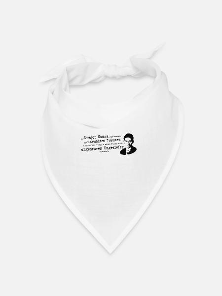 Franz Kafka | Zitat Verwandlung Gregor Samsa - Bandana Dreieckstuch - Weiß