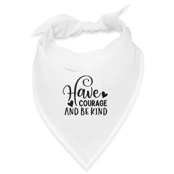 Habt Mut und sei freundlich - Bandana Dreieckstuch - Weiß - Vorne