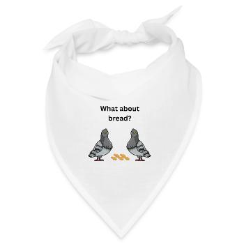 Was ist mit Brot? - Bandana Dreieckstuch - Weiß - Vorne