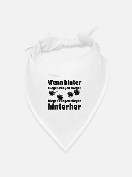 Wenn hinter Fliegen Fliegen fliegen - Bandana Dreieckstuch - Weiß