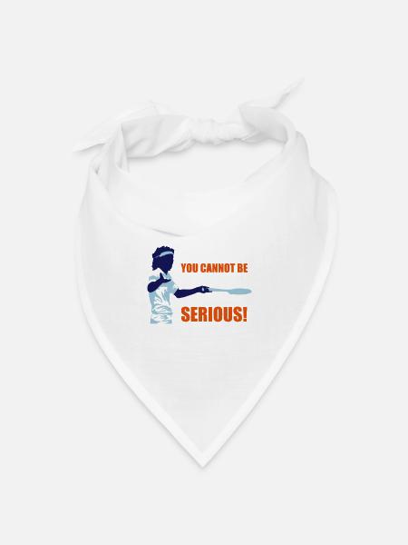 YOU CANNOT BE SERIOUS! - Bandana Dreieckstuch - Weiß