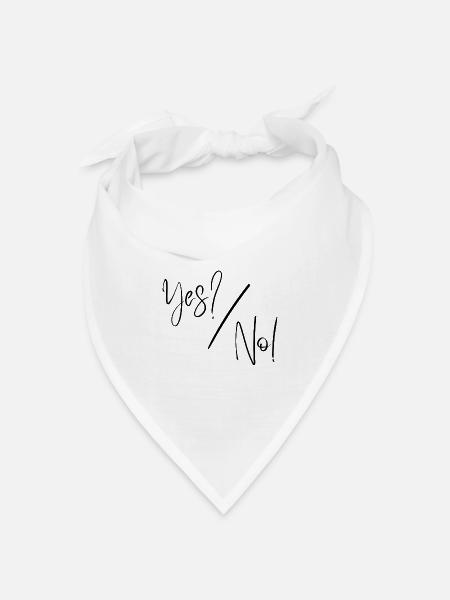 Ja, nein - Bandana Dreieckstuch - Weiß