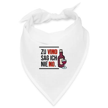 zu Vino sag ich nie NO - Bandana Dreieckstuch - Weiß - Vorne