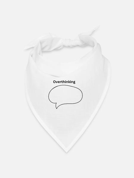 Overthinking - Bandana Dreieckstuch - Weiß