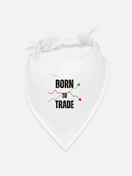 BORN TO TRADE - Bandana Dreieckstuch - Weiß