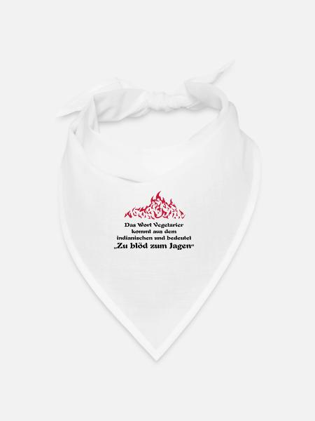 zu blöd zum jagen ... von wicki_de - Bandana Dreieckstuch - Weiß