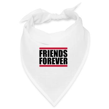 friends forever team crew party freunde freundin b - Bandana Dreieckstuch - Weiß - Vorne