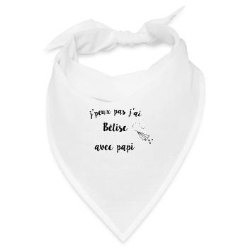 Ich kann nicht mit Papi dumm sein - Bandana Dreieckstuch - Weiß - Vorne