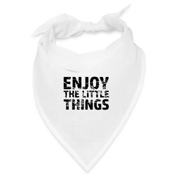 Enjoy the little - Bandana Dreieckstuch - Weiß - Vorne