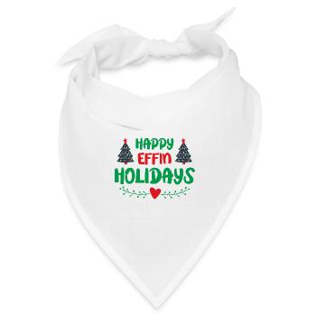 Happy effin Holidays - Weihnachtshumor - Bandana Dreieckstuch - Weiß - Vorne
