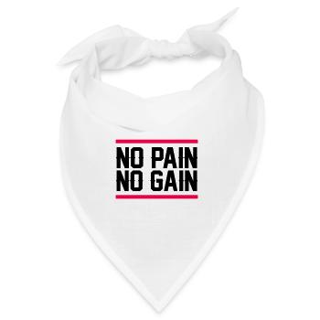 no pain no gain - Bandana Dreieckstuch - Weiß - Vorne