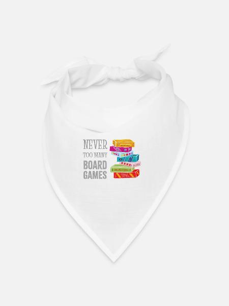Never too many boardgames - Bandana Dreieckstuch - Weiß