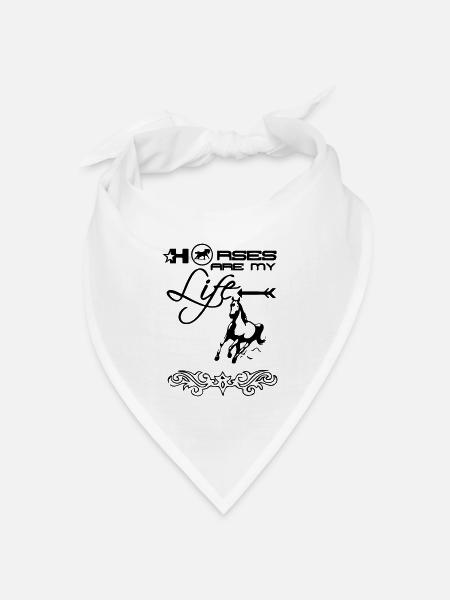 Horses are my Life Geschenk Pferd Reiter Spruch - Bandana Dreieckstuch - Weiß