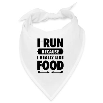 I Run Because I Really Like Food - Bandana Dreieckstuch - Weiß - Vorne