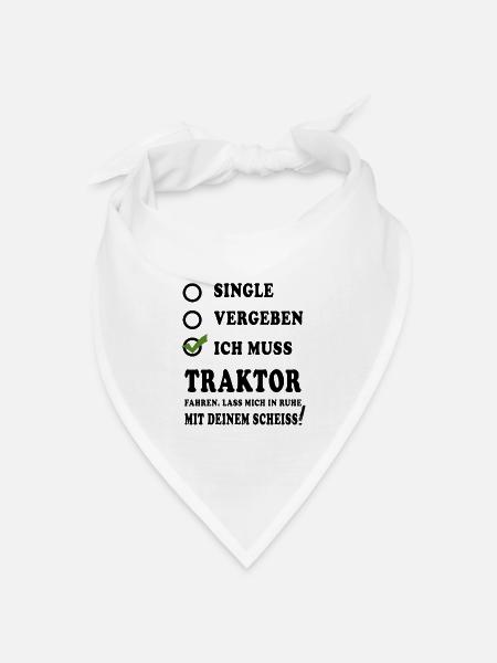 Traktor Spruch Geschenkidee lustige Sprüche - Bandana Dreieckstuch - Weiß