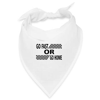 go fast or go home - Bandana Dreieckstuch - Weiß - Vorne