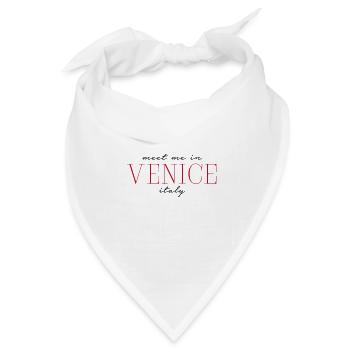 Meet me in Venice Venedig - Bandana Dreieckstuch - Weiß - Vorne