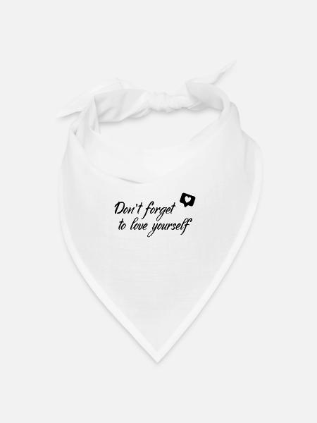 Love yourself - Bandana Dreieckstuch - Weiß