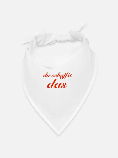du schaffst das - Bandana Dreieckstuch - Weiß