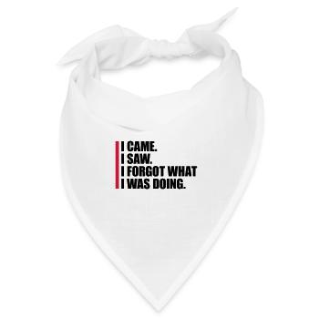 I came saw forget - Bandana Dreieckstuch - Weiß - Vorne
