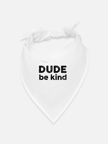 Alter, sei nett - Bandana Dreieckstuch - Weiß