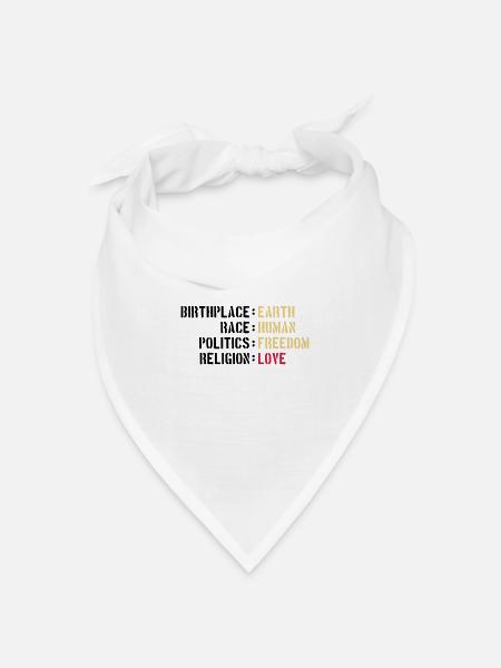 birthplace earth love human freedom peace - Bandana Dreieckstuch - Weiß