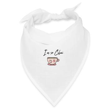 I'm so chai shy / Geschenk Idee - Bandana Dreieckstuch - Weiß - Vorne