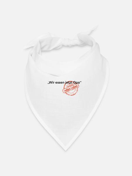 Wir essen jetzt Opa Satzzeichen Leben retten - Bandana Dreieckstuch - Weiß