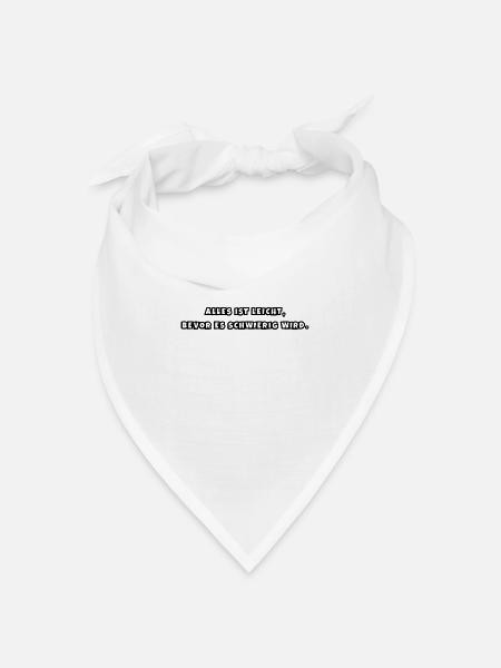 Alles ist leicht - Bandana Dreieckstuch - Weiß