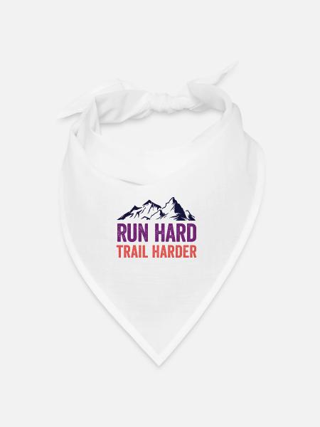 Laufen Sie hart. Härterer Trail. - Bandana Dreieckstuch - Weiß