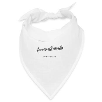 Das Leben ist kurz - Bandana Dreieckstuch - Weiß - Vorne