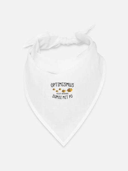 Optimismus heisst umgekehrt Sumsi mit Po - Bandana Dreieckstuch - Weiß