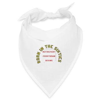 Geboren in den Sechzigern, Rente im Anflug - Bandana Dreieckstuch - Weiß - Vorne