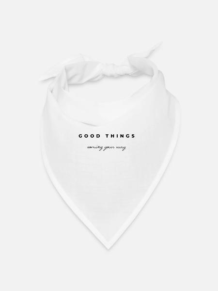 Good things coming your way - Bandana Dreieckstuch - Weiß