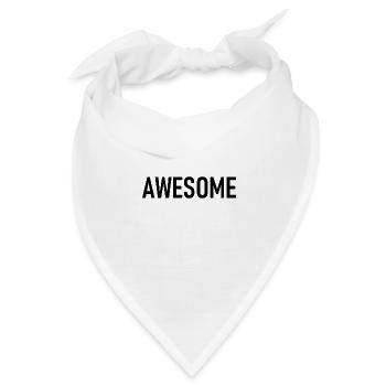 awesome - Ich bin genial - eindrucksvoll - Bandana Dreieckstuch - Weiß - Vorne