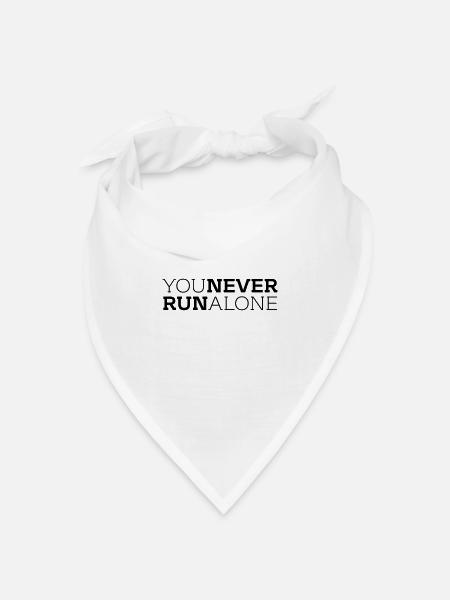 You never run alone - Bandana Dreieckstuch - Weiß